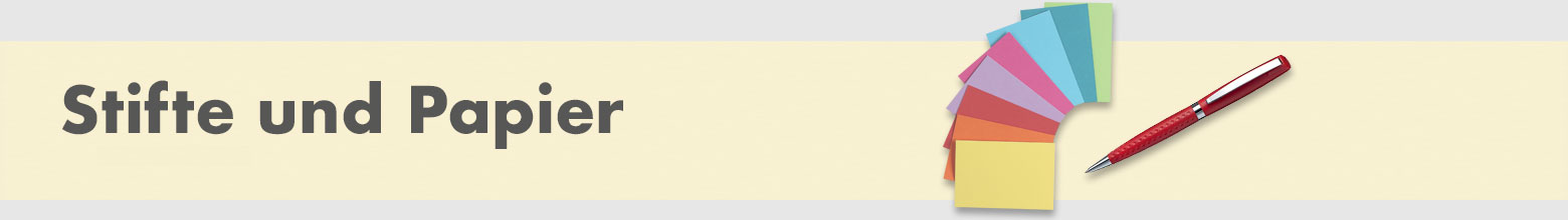 Stifte und Papier